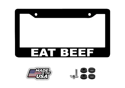 Eat Beef Ribeye Its What's For Dinner Sirloin Cow Meat Farm License Plate Frame • $9.95