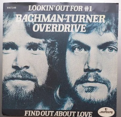 Bachman Turner Overdrive Lookin' Out For #1 7  Single Dutch Issue Ex Con BTO • £7.99