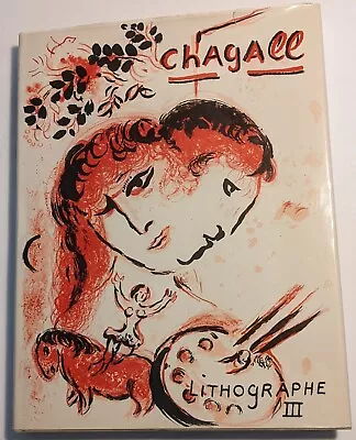 The Lithographs Of Chagall 1962-1968 Vol. III. - Julien Cain [1969] RARE • $150