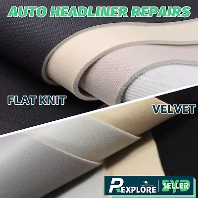 Foam Headliner Upholstery Fabric Roof Lining Replacement Flat Knit/Velvet Cloth • $6.99