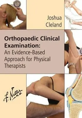 Orthopaedic Clinical Examination: An Evidence Based Approach For Physical... • $5.70