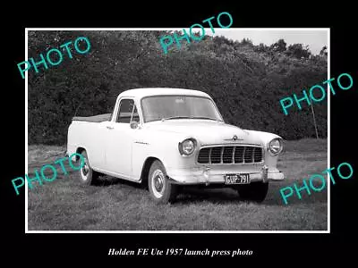 OLD 8x6 HISTORIC PHOTO OF 1957 HOLDEN FE UTE LAUNCH PRESS PHOTO • $9