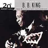 B.B. King : The Best Of B. B. King: The 20th CENTURY Masters;The Millenium • $5.43