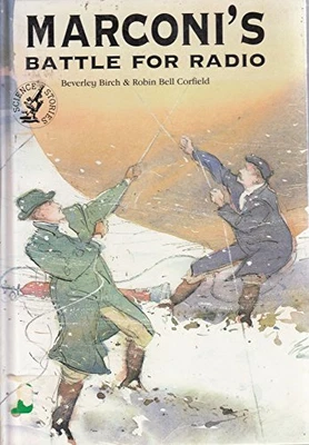 £8.55 • Buy Marconi's Battle For Radio, Birch, Beverley