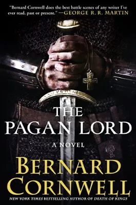 The Pagan Lord (Saxon Tales) Cornwell Bernard • £16.99