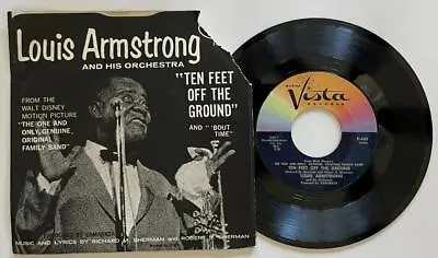 Louis Armstrong Ten Feet Off The Ground / 'Bout Time PS EX+ Buena Vista Disney • $7.99