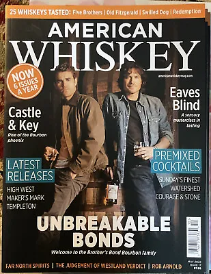 AMERICAN WHISKEY Magazine MAY 2022 PAUL WESLEY & IAN SOMERHALDER  • $49.99