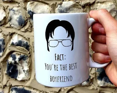 Fact: You're The Best Boyfriend Mug Dwight Schrute Mug The Office Mug Tv Show • $26.99