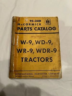 McCormick Deering Tractors W-9  WD-9  WR-9  WDR-9    Parts Catalog  1953 • $19.99