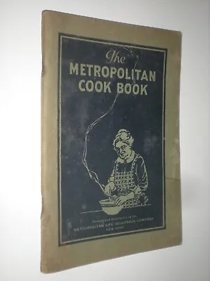 Vintage Antique 1924 Metropolitan Life Insurance Cookbook • $8.09