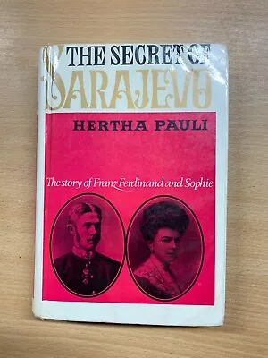 1966  The Secret Of Sarajevo  Franz Ferdinand Biography Hardback Book (p4) • £4.99