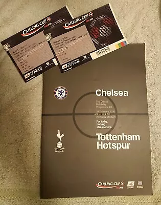 (Programme + Tickets) Chelsea V Tottenham Hotspur Carling League Cup Final 2008 • £2