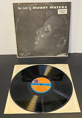 The Best Of Muddy Waters  Chess  LP 1427  Eletcronically Altered For Stereo  EX • $39.95