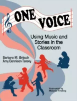 Dennison Amy : One Voice: Music And Stories In The Clas • $7.50