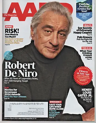 AARP Magazine February/March 2024 Robert De Niro Gabby Reece Laird Hamilton • $8.45