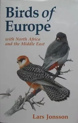 Birds Of Europe: With North Africa And The Middle East (Helm Field Guides) • £5.11