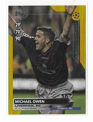 2023-24 Topps UEFA Club Competitions Historic Hat Trick Michael Owen Gold 47/50 • $4.99