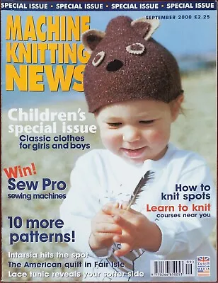 Machine Knitting News Pattern Magazine September 2000 Childrens Special + Ladies • £8.49