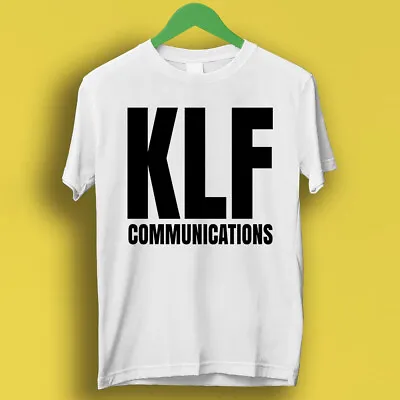 The KLF Communications 90s Rave Acid House Timelords Mu Mu Music T Shirt P2442 • £6.35