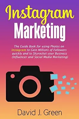 $20.80 • Buy Instagram Marketing: The Guide Book ..., Green, David J