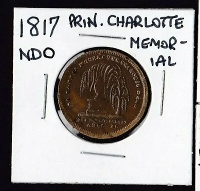 £17.41 • Buy 1817 NDO UK Princess Charlotte Memorial/Death Medal