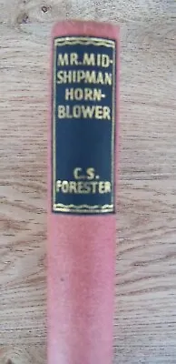 C.s. Forester Mr. Midshipman Hornblower    1951  Hardback • £6.50