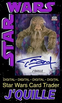 £19.34 • Buy Star Wars Card Trader Chrome Galaxy J’ QUILLE LEGENDARY Digital Purple Signature