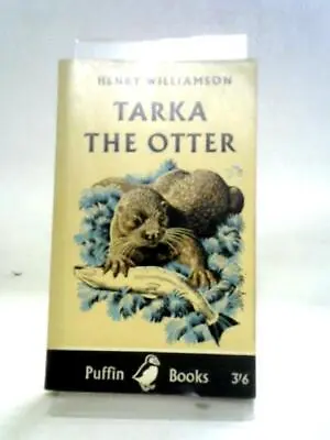 Tarka The Otter (Henry Williamson - 1965) (ID:39070) • £4.82