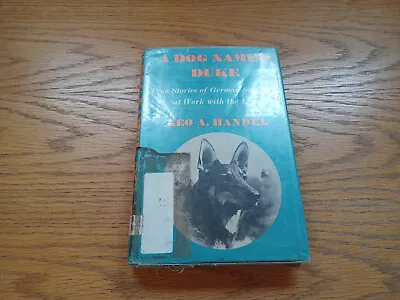 A Dog Named Duke By Leo Handel 1966 Dust Jacket • $40