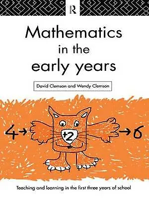 Mathematics In The Early Years By Wendy Clemson David Clemson (Paperback 1994) • £2