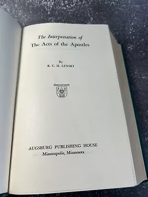 The Interpretation Of The Acts Of The Apostles By R. C. H. Lenski • $14