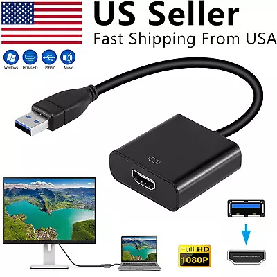 HD 1080P USB 3.0 To HDMI Video Cable Adapter For PC Laptop HDTV LCD TV Converter • $9.15