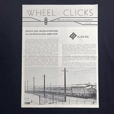 Wheel Clicks Pacific Railroad Society Monthly Newsletter Journal 1979 July • $12.99