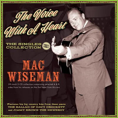 Mac Wiseman - The Voice With A Heart: The Singles Collection 1951-61 [New CD] • $18.01