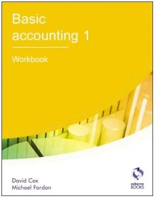 Basic Accounting 1: Workbook (AAT Accounting - L... By Fardon Michael Paperback • £3.49