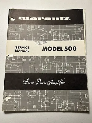 Marantz Model 500 Stereo Power Amplifier Deck Service Manual Original Vintage • $34.99