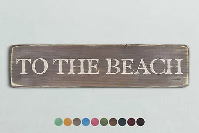 £16.95 • Buy TO THE BEACH Vintage Style Wooden Sign. Shabby Chic Retro Home Gift