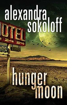 Hunger Moon (The Huntress/FBI - Paperback By Sokoloff Alexandra - New H • $8.41