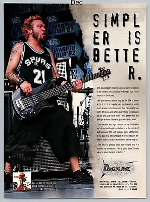 Jason French Of Switched Ibanez SRX Xtreme Bass Guitar 2002 Full Page Print Ad • $11.99