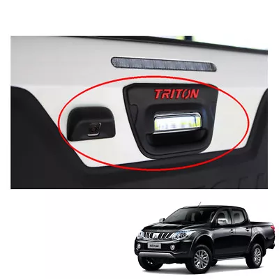 Fits Mitsubishi Pickup L200 Triton 15 16 2017 Rear Tail Gate Camera Cover Black • $49.06