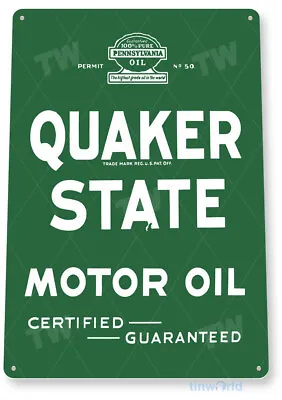 TIN SIGN Quaker State Oil Gas Metal Décor Wall Art Garage Auto Shop A582 • $10.25