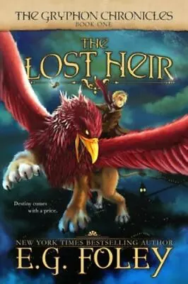 The Lost Heir [The Gryphon Chronicles Book 1] • $5.34