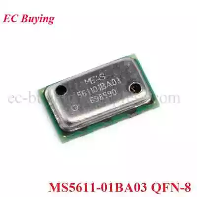MS5611 Digital Pressure Sensor QFN-8 Original IC MS5611-01BA03 • $7.95