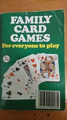 Family Card Games For Everyone To Play 1984 Book • £1.99