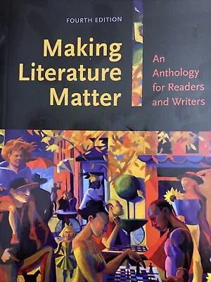 MAKING LITERATURE MATTER By Schilb & Clifford • $20
