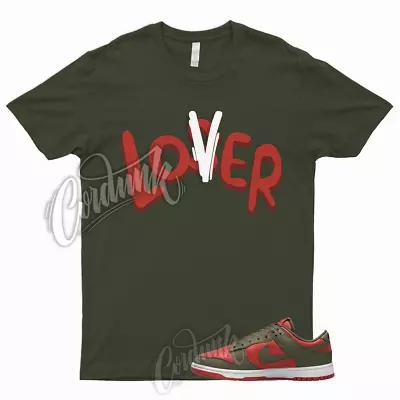 LOVER Shirt To Match Dunk Low Mystic Red Olive Cargo Khaki Rough Green Mid High • $24.29