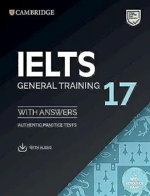 IELTS 17 General Training Student's Book With Answers With Audio With Resource B • £33.08