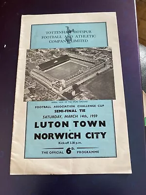 1958-59 FA Cup Semi-final Norwich City V Luton Town (14-03-59) • £2.47