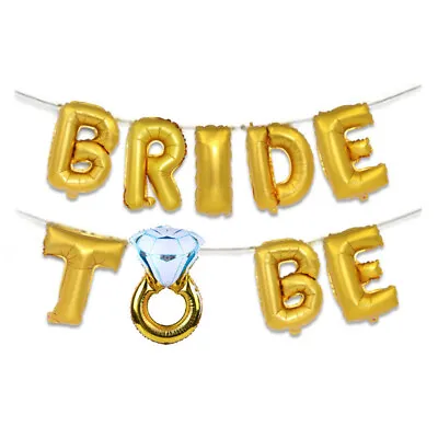 $2.72 • Buy 16inch Bride To Be Letter Foil Balloons Diamond Ring Balloon For Wedding Part AG