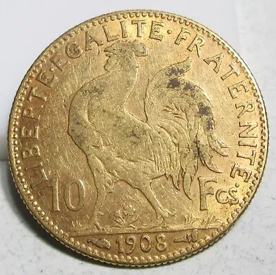 1908 France Rooster Gold 10 Francs **xf** Rare French Coin. • $108.36